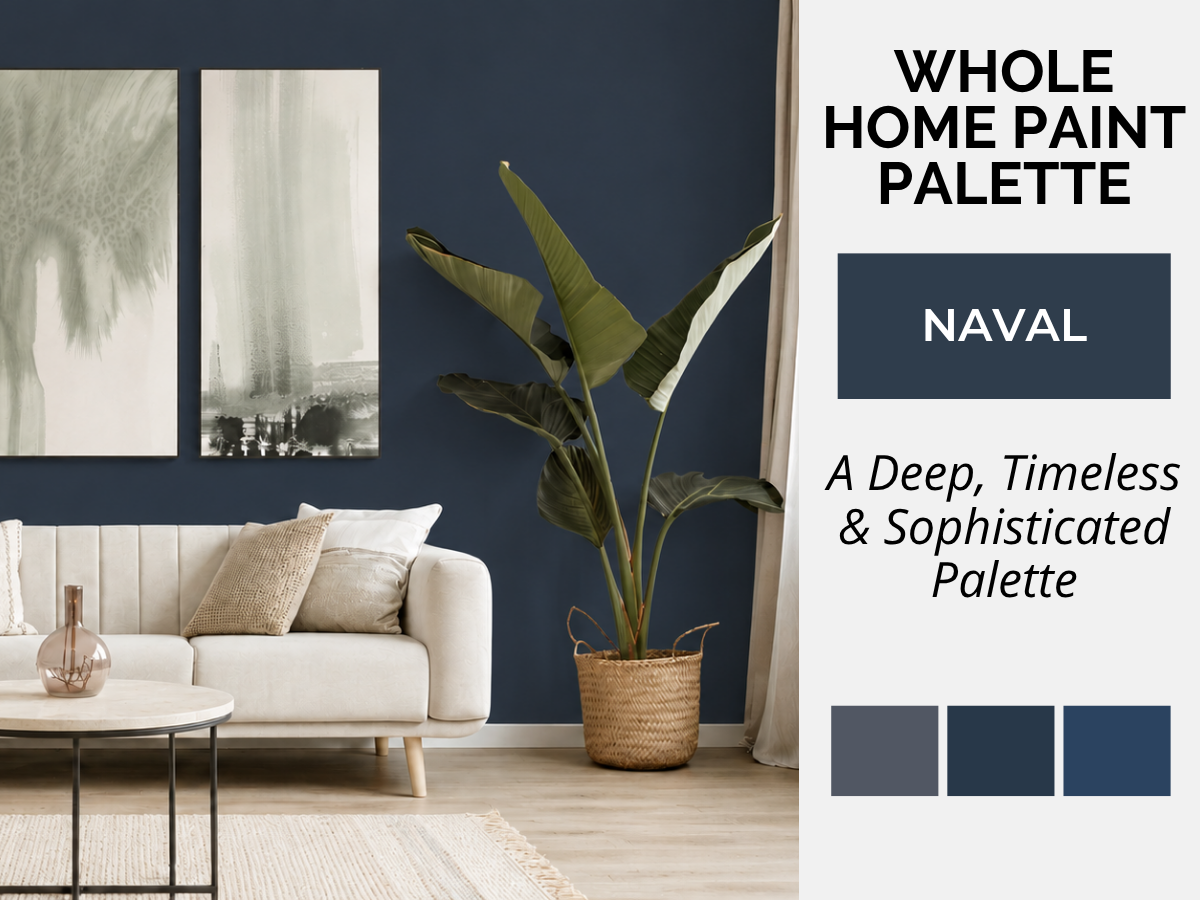 Naval whole-home paint color palette and interior design guide with coordinating colors and natural finishes, featuring American paint color inspiration from Sherwin-Williams, Benjamin Moore and BEHR.